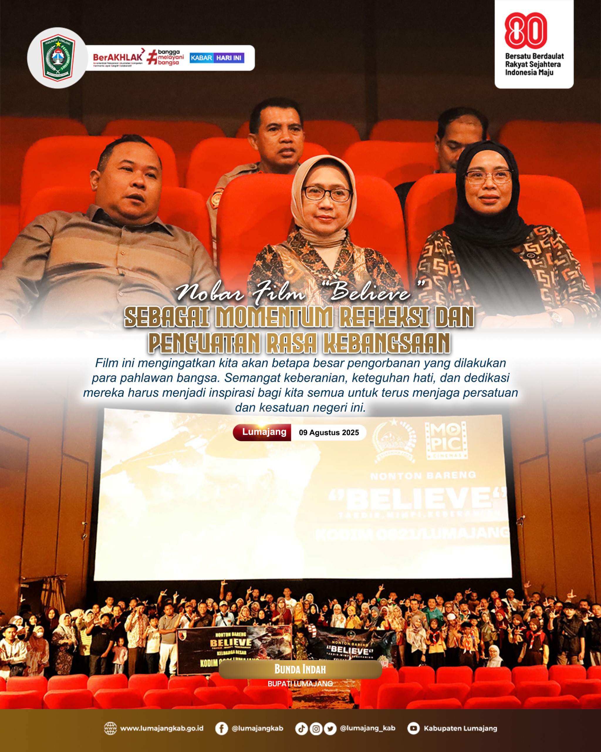 Nobar film “Believe: Takdir, Mimpi, Keberanian” bersama Bunda Indah bukan sekadar hiburan, ini adalah momen refleksi dan penguatan rasa kebangsaan
