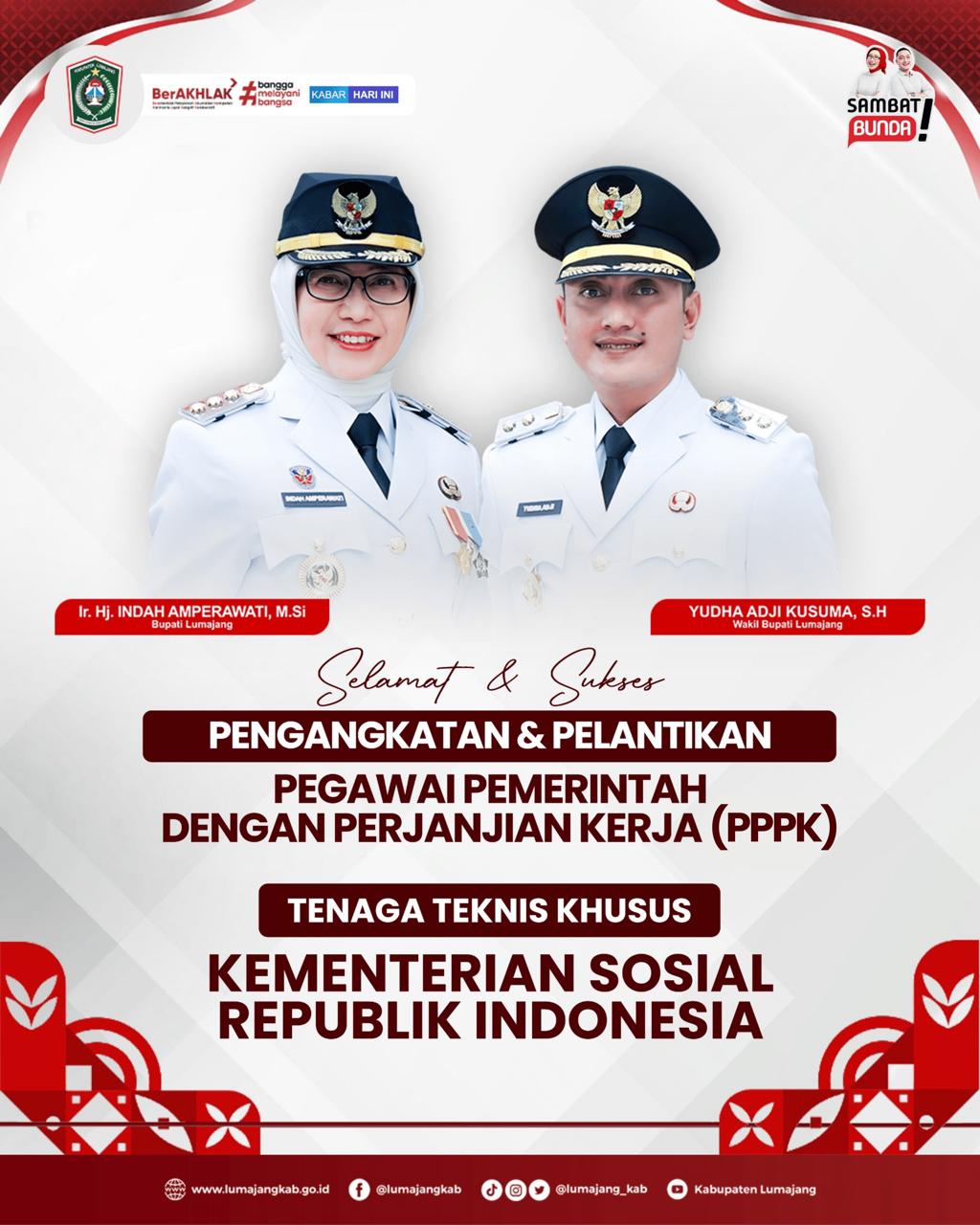 Selamat dan Sukses ?    Atas Pengangkatan & Pelantikan Pegawai Pemerintah dengan Perjanjian Kerja (PPPK) Tenaga Teknis Khusus Kementerian Sosial RI.