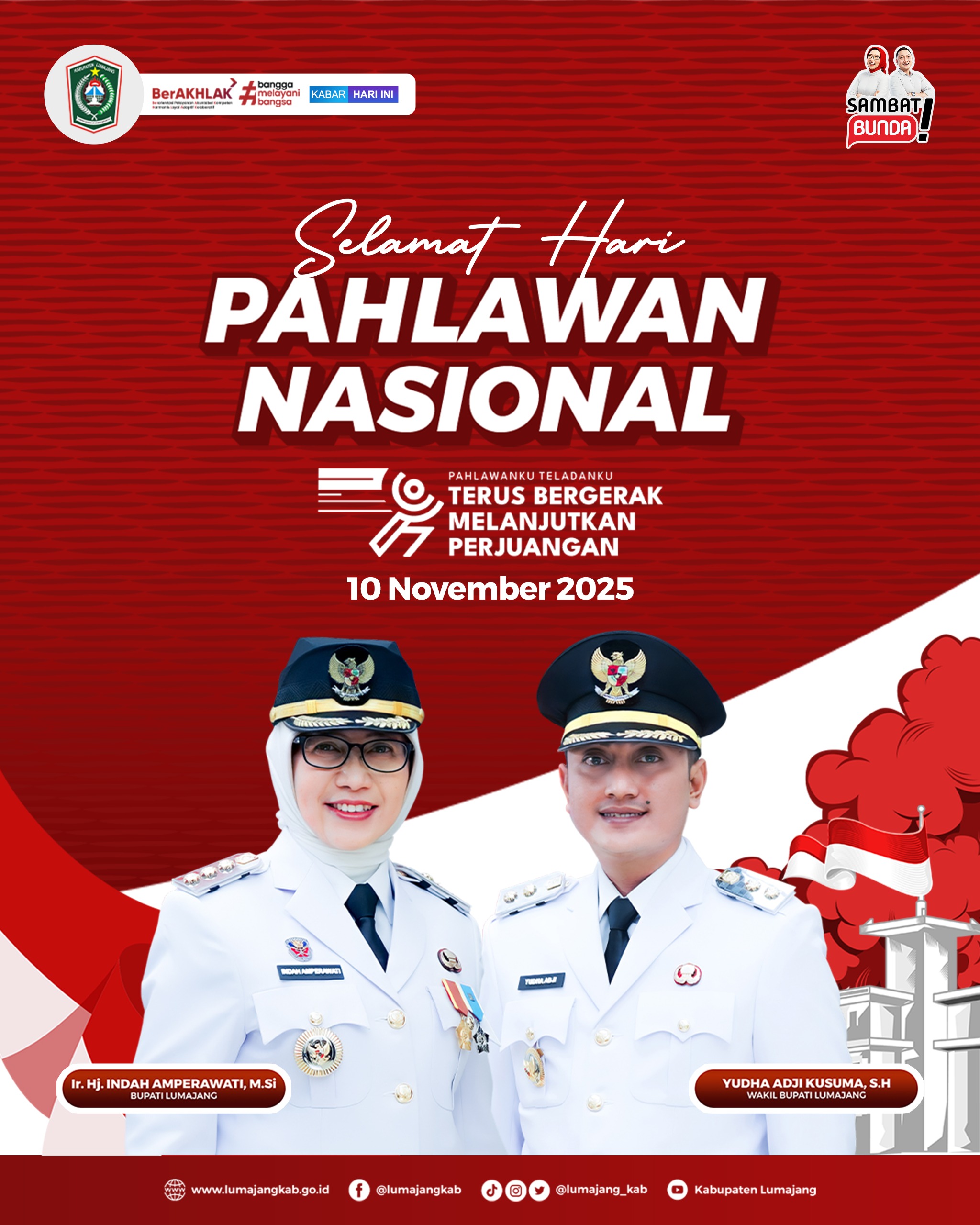 Pahlawanku Teladanku, Terus Bergerak, Melanjutkan Perjuangan!